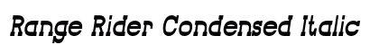 Range Rider Condensed Italic Preview