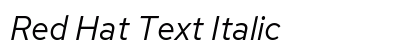 Red Hat Text Italic preview