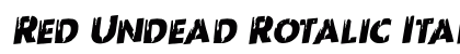 Red Undead Rotalic Italic preview