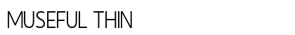 Museful Thin Preview