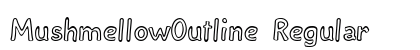 MushmellowOutline Regular preview