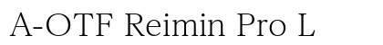 A-OTF Reimin Pro L Preview