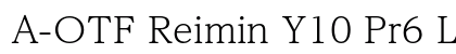 A-OTF Reimin Y10 Pr6 L Preview