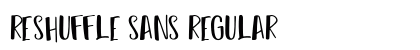 Reshuffle Sans Regular preview