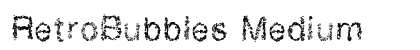 RetroBubbles Medium preview