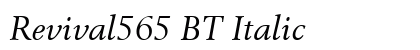 Revival565 BT Italic Preview