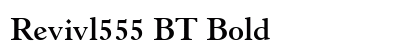 Revivl555 BT Bold Preview