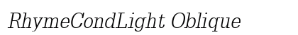 RhymeCondLight Oblique Preview