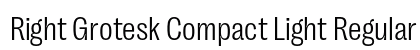 Right Grotesk Compact Light Regular preview