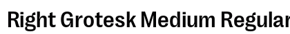Right Grotesk Medium Regular preview