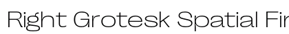 Right Grotesk Spatial Fine Regular preview