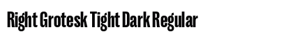 Right Grotesk Tight Dark Regular preview