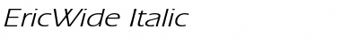 EricWide Italic Font