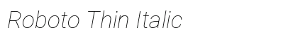 Roboto Thin Italic Preview