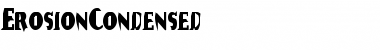 ErosionCondensed Regular Font