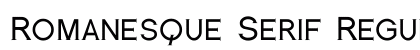 Romanesque Serif Regular preview