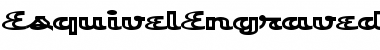 Download EsquivelEngraved Font