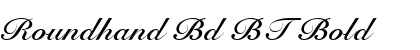 Roundhand Bd BT Bold preview
