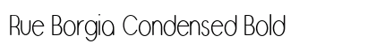 Rue Borgia Condensed Bold Preview