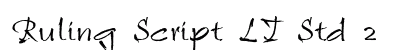 Ruling Script LT Std 2 preview