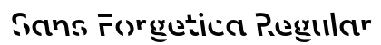 Sans Forgetica Regular preview