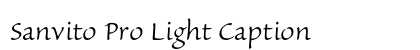 Sanvito Pro Light Caption preview