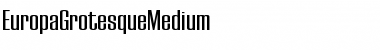 EuropaGrotesqueMedium Roman Font