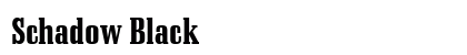 Schadow Black Preview