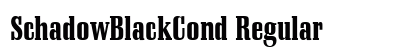 SchadowBlackCond Regular preview