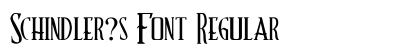 Schindler?s Font Regular preview
