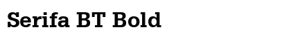 Serifa BT Bold Preview