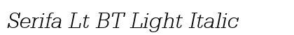 Serifa Lt BT Light Italic Preview