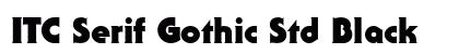 ITC Serif Gothic Std Black Preview