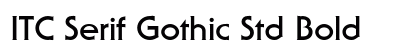 ITC Serif Gothic Std Bold preview