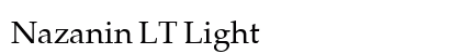 Nazanin LT Light Preview