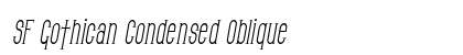 SF Gothican Condensed Oblique Preview
