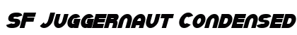 SF Juggernaut Condensed Bold Italic Preview