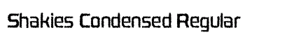 Shakies Condensed Regular Preview