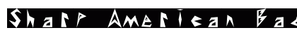 Sharp American BaddAss Preview