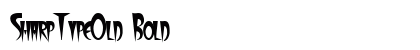 SharpTypeOld Bold preview
