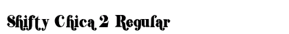 Shifty Chica 2 Regular preview