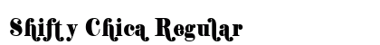 Shifty Chica Regular preview