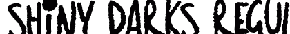 Shiny Darks Regular preview