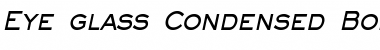 Download Eye glass Condensed Font Download Eye glass Condensed Font