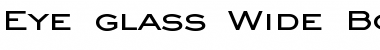 Download Eye glass Wide Font