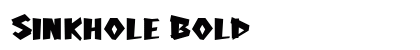 Sinkhole Bold Preview