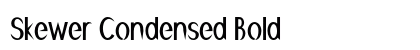 Skewer Condensed Bold Preview