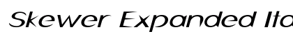 Skewer Expanded Italic Preview