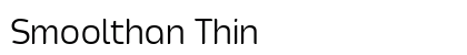 Smoolthan Thin Preview
