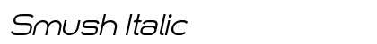 Smush Italic Preview